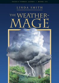 The Weathermage (Tales of Three Lands)