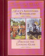 Double Classics Alice's Adventures in Wonderland/Alice Through thr Looking Glass