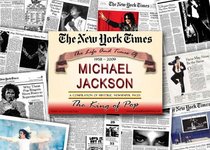 New York Times Historic Michael Jackson Newspaper Compilation