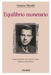 Equilibrio monetario / Monetary Equilibrium (Clasicos De La Economia) (Spanish Edition)
