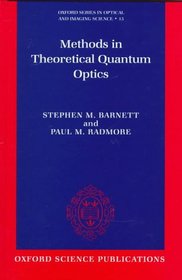 Methods in Theoretical Quantum Optics (Oxford Series in Optical and Imaging Sciences)