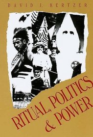 Ritual, Politics, and Power