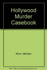 Hollywood Murder Casebook