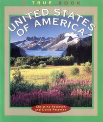 United States of America (True Books: Geography: Countries)