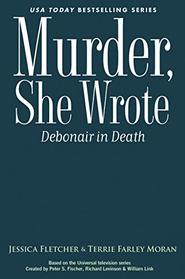 Murder, She Wrote: Debonair in Death