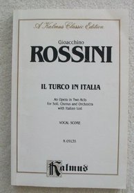 Il Turco in Italia (Kalmus Edition) (Italian Edition)