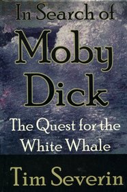 In Search of Moby Dick: Quest for the White Whale (Thorndike Press Large Print Nonfiction Series)