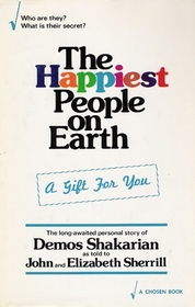 The Happiest People on Earth: The Long-Awaited Personal Story of Demos Shakarian