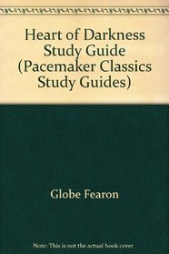 Heart of Darkness Study Guide (Pacemaker Classics Study Guides)