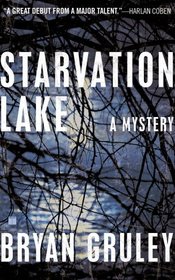 Starvation Lake (Starvation Lake, Bk 1)