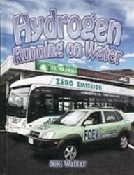 Hydrogen: Running on Water (Energy Revolution)