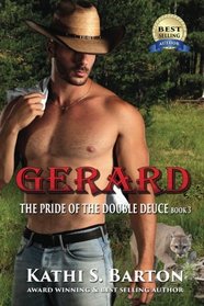 Gerard: The Pride of the Double Deuce (Volume 3)