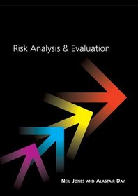 Risk Analysis and Evaluation