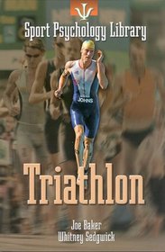 Triathlon (Sport Psychology Library)