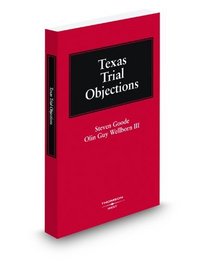 Texas Trial Objections, 2008-2009 ed.