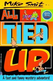 All Tied Up (A Robert String Mystery)