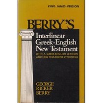 Interlinear Greek-English New Testament With a Greek-English Lexicon and New Testament Synonyms King James Version