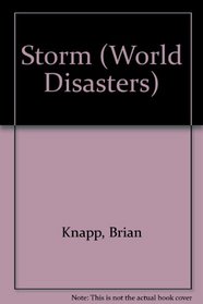 Storm (World Disasters!)