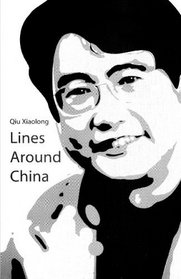 Lines Around China: Lines Out Of China (Volume 2000)
