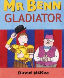 Mr Benn: Gladiator