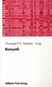 Biomystik