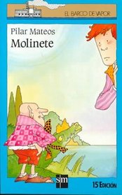 Molinete/Boy Named Molinete (Barco de Vapor) (Spanish Edition)