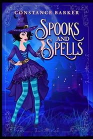Spooks and Spells (A Hocus Pocus Cozy Witch Mystery Series)