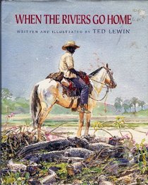 When the Rivers Go Home