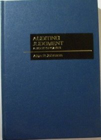 Auditing judgment: A book of cases (The Willard J. Graham series in accounting)