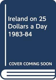 Ireland on $25 a Day 83 *32704
