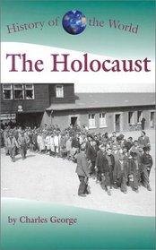 History of the World - The Holocaust