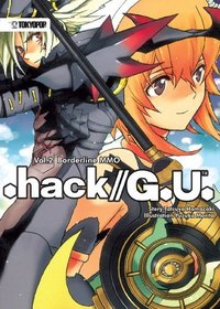 .hack// G.U. (novel) Volume 2 (Hack//G.U.)