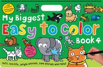 My Biggest Easy to Color Book 4