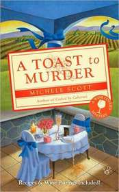 A Toast to Murder (Wine Lover's Mystery, Bk 6)