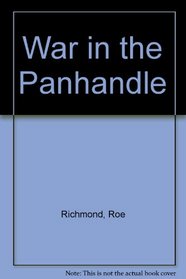 War in the Panhandle
