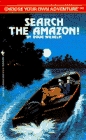 SEARCH THE AMAZON (Choose Your Own Adventure)