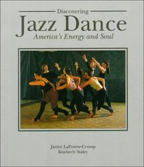 Discovering Jazz Dance: America's Energy and Soul (Championship Series)