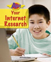 Ace Your Internet Research (Ace It! Information Literacy Series)