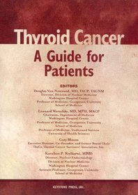 Thyroid Cancer: A Guide for Patients