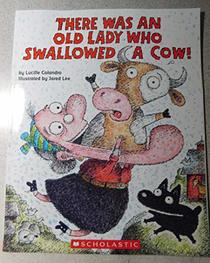 There was an old lady who swallowed a cow!