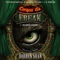 The Vampire's Assistant (Cirque du Freak series: The Saga of Darren Shan, Book 2)(Library Edition)