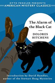The Alarm of the Black Cat (An American Mystery Classic)