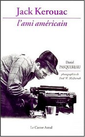 Jack Kerouac: L'ami amricain