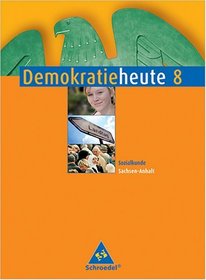 Demokratie heute 8. Schlerband. Sachsen-Anhalt