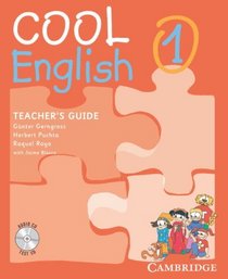 Cool English Level 1 Teacher's Guide with Class Audio CD and Tests CD