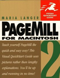 Pagemill for Macintosh 2 Visual Quickstart Guide