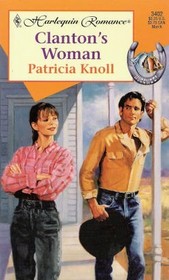 Clanton's Woman (Hitched) (Harlequin Romance, No 3402)