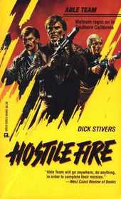 Hostile Fire (Super Able Team, No 2)