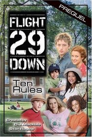 Ten Rules (Flight 29 Down)