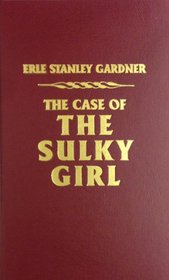 The Case of the Sulky Girl